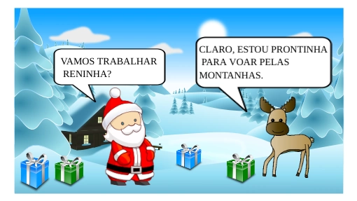 O PAPAI NOEL E A RENINHA
