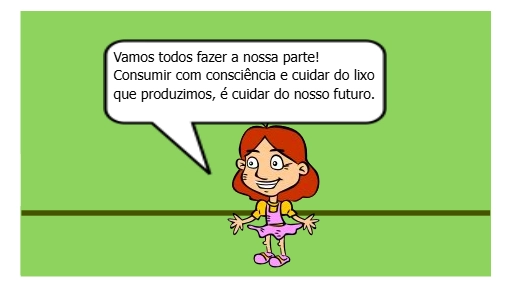 Despertar o raciocínio para os desperdícios e como isso impacta o meio ambiente 